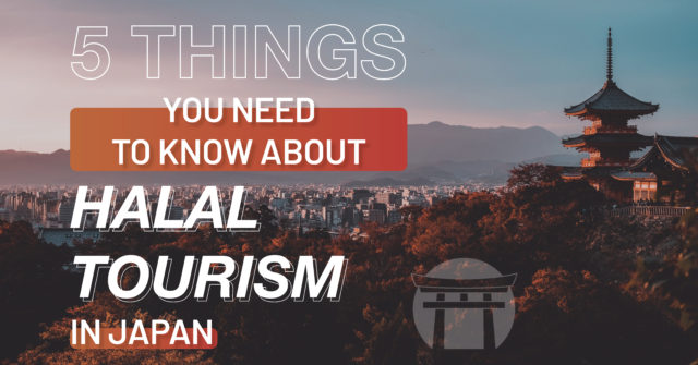 Photo of shrine in Kyoto Japan with "5 Things You Need To Know About Halal Tourism in Japan" written on it